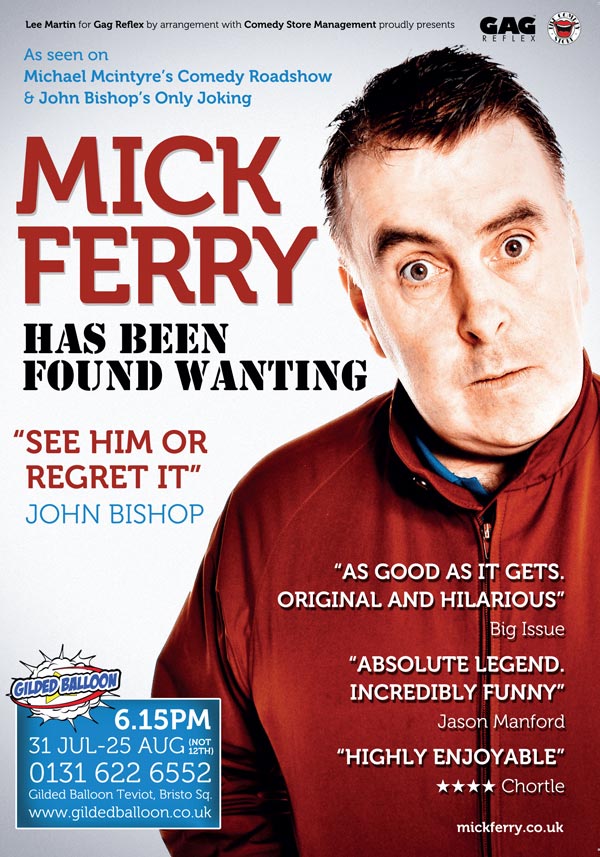 Mick Ferry Edinburgh Flyer & Poster Design
